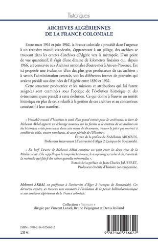 Archives algériennes de la France coloniale. Contribution à l'évaluation de l'administration centrale