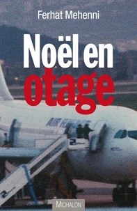 Noël en otage
