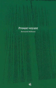 Proust voyant