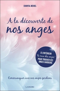 A la découverte de nos anges