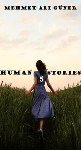 Human Stories- 5