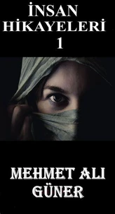 İnsan Hikayeleri-1