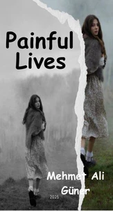 Painful Lives