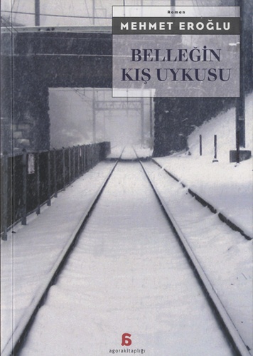 Mehmet Eroglu - Bellegin Kis Uykusu - Edition langue turque.