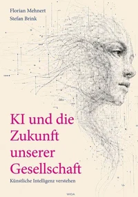 KI und die Zukunft unserer Gesellschaft