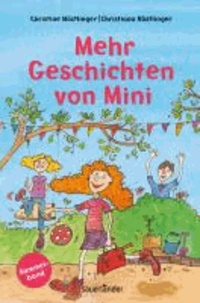 Mehr Geschichten von Mini (Sammelband 2).