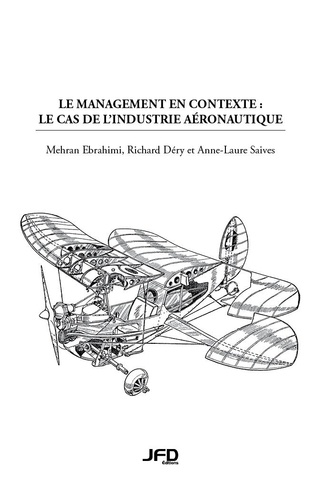 Mehran Ebrahimi et Richard Déry - Le management en contexte : le cas de l’industrie aéronautique.