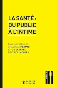 La santé : du public à l'intime