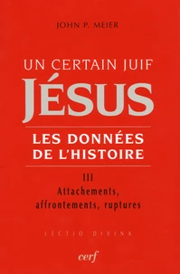 Un certain Juif, Jésus - Les données de l'Histoire