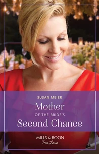 Mother Of The Bride's Second Chance