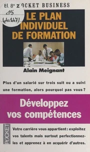 Developpez Vos Competences. Le Plan Individuel De Formation