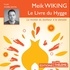 Meik Wiking - Le livre du hygge - Mieux vivre : la méthode danoise.