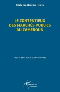 Le contentieux des marchés publics au Cameroun