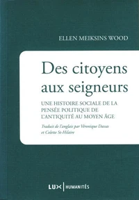 Des citoyens aux seigneurs