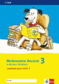 Meilensteine Deutsch in kleinen Schritten. Heft 3. Lesestrategien 3. Schuljahr.