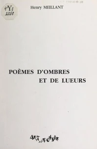 Poèmes d'ombres et de lueurs