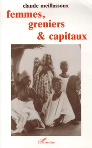 Femmes, greniers, et capitaux