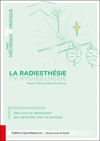 La radiesthésie, traité théorique & pratique