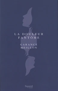 La douleur fantôme