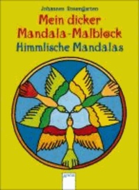 Mein dicker Mandala-Malblock - Himmlische Mandalas.