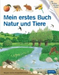 Mein erstes Buch Natur und Tiere.
