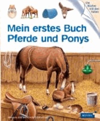 Mein erstes Buch Pferde und Ponys.