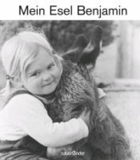 Mein Esel Benjamin - Mini-Bilderbuch.