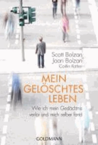 Mein gelöschtes Leben