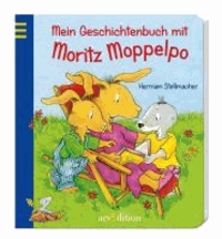 Mein Geschichtenbuch mit Moritz Moppelpo.
