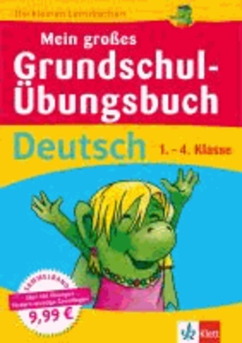 Mein großes Grundschul-Übungsbuch Deutsch 1.-4. Klasse.