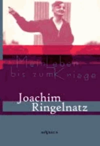 Mein Leben bis zum Kriege
