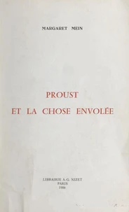 Proust et la chose envolée
