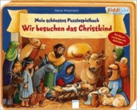 Mein schönstes Puzzlespielbuch - Wir besuchen das Christkind.