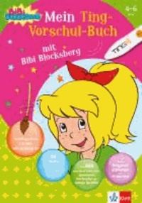 Mein Ting-Vorschulbuch mit Bibi Blocksberg - 4-6 Jahre.