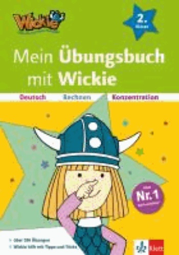 Mein Übungsbuch mit Wickie - Deutsch, Rechnen, Konzentration 2. Klasse.