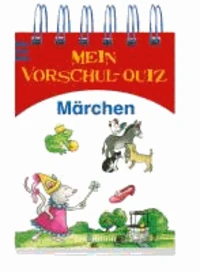 Mein Vorschul-Quiz Märchen