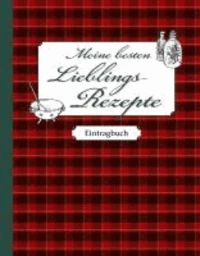 Meine besten Lieblingsrezepte