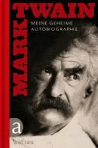 Meine geheime Autobiographie 01