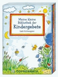 Meine kleine Bibliothek der Kindergebete.