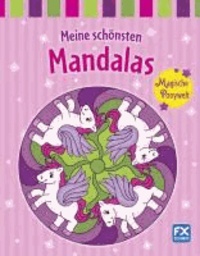 Meine schönsten Mandalas - Magische Ponywelt.