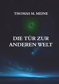 Die Tür zur anderen Welt