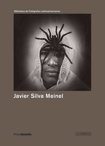 Meinel javier Silva - Javier Silva Meinel  (Photobolsillo) /anglais.