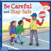 Be Careful Stay Safe