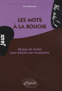 Les mots à la bouche
