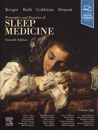 Meir Kryger et Thomas Roth - Principles and Practice of Sleep Medicine - 2 volumes.