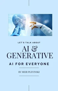 AI &amp; Generative AI for Everyone