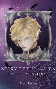 Meira Rowan - Story of the Fallen - Bund der Finsternis.