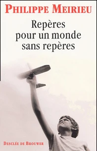 Reperes Pour Un Monde Sans Reperes