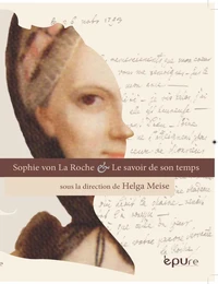 Sophie von La Roche & le savoir de son temps