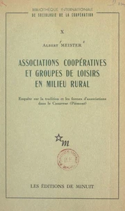 Associations coopératives et groupes de loisirs en milieu rural